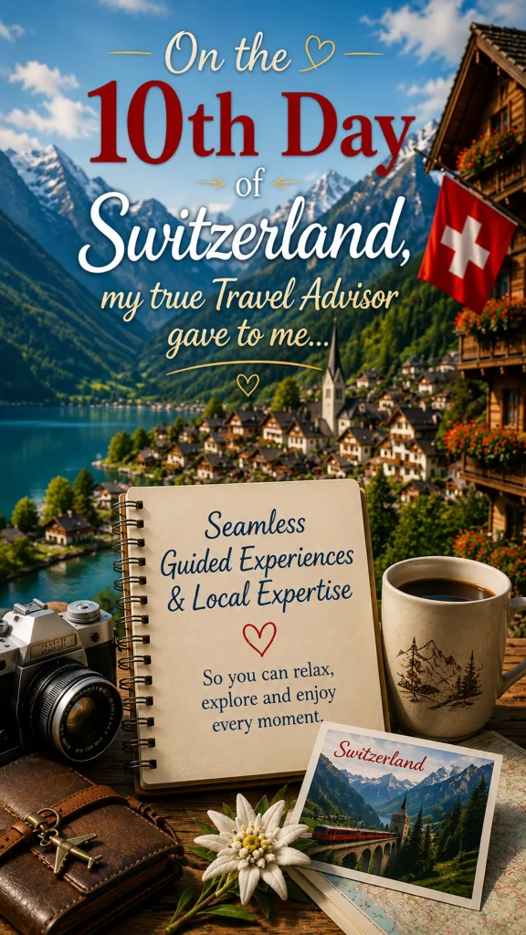 Day 10: Seamless Guided Planning in Switzerland hbtfd8tuf w