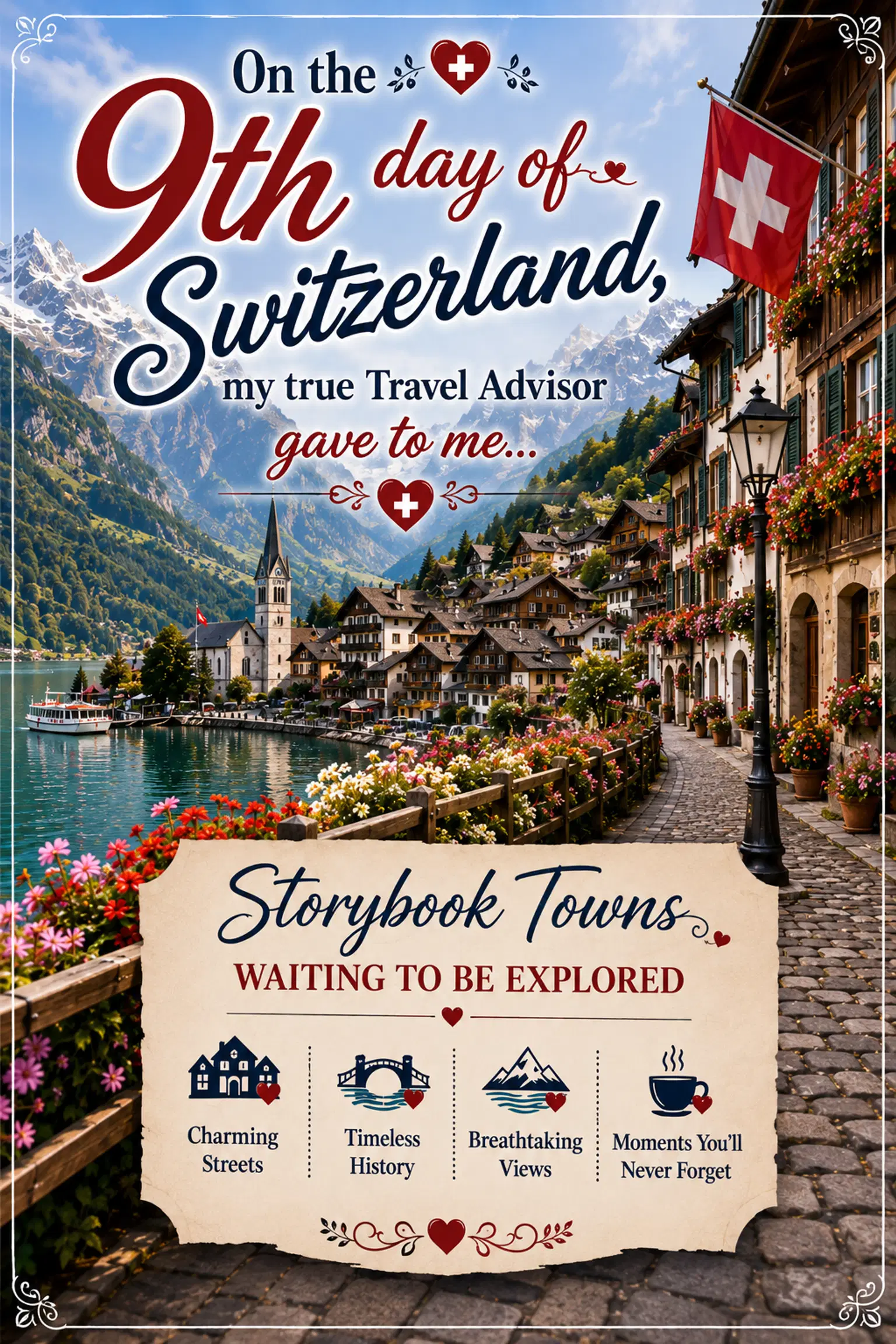 <strong>On the 9th Day of Switzerland… my true Travel Advisor gave to me…</strong> On the 9th Day of Switzerland… my true Travel Advisor gave to me…